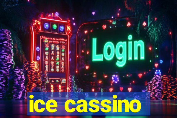 ice cassino